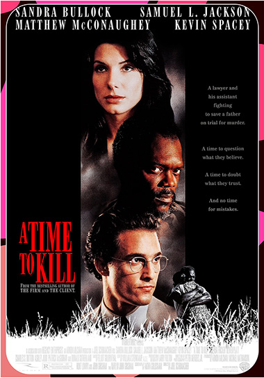 A Time to Kill